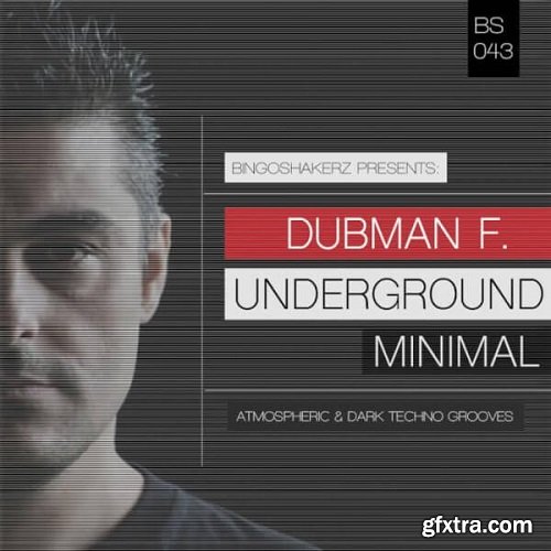 Bingoshakerz Dubman F. Underground Minimal WAV