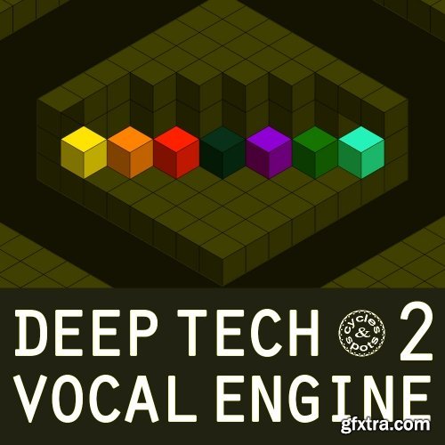 Cycles And Spots Deep Tech Vocal Engine 2 For KONTAKT-DISCOVER