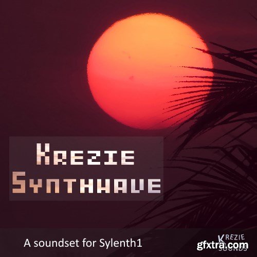 Krezie Sounds Synthwave For LENNAR DiGiTAL SYLENTH1-DISCOVER