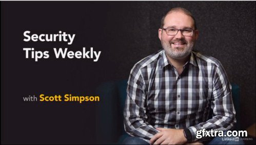 Security Tips Weekly (Updated 12/17/2018)