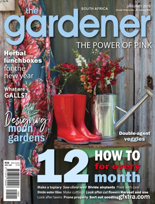 The Gardener South Africa - January 2019