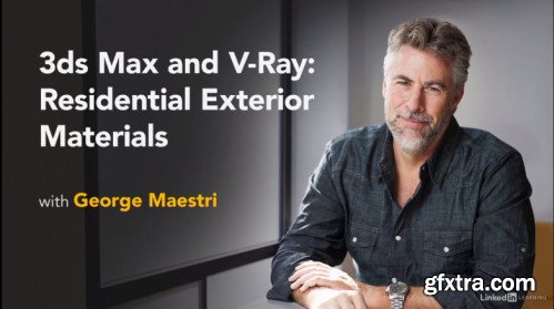 3ds Max and V-Ray: Residential Exterior Materials