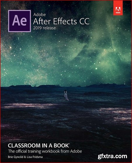 Adobe After Effects CC Classroom in a Book (2019 Release)