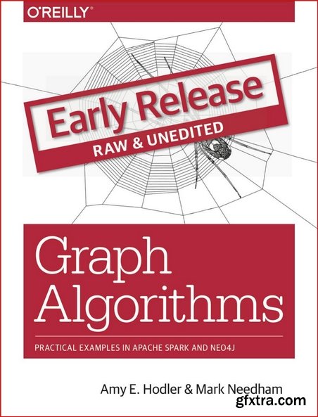 Graph Algorithms [Early Release]