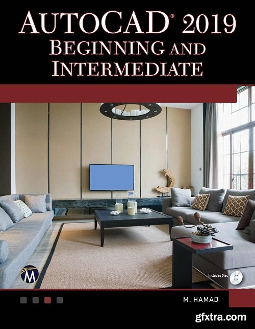 AutoCAD 2019: Beginning and Intermediate