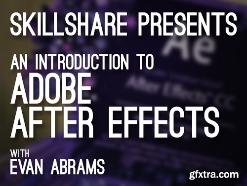 Introduction to Adobe After Effects: Getting Started with Motion Graphics