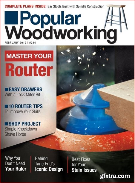 Popular Woodworking - February 2019