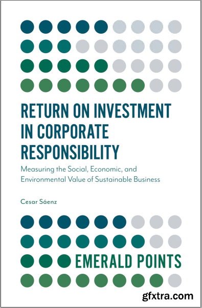 Return on Investment in Corporate Responsibility