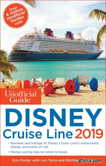 The Unofficial Guide to the Disney Cruise Line 2019 (The Unofficial Guides)