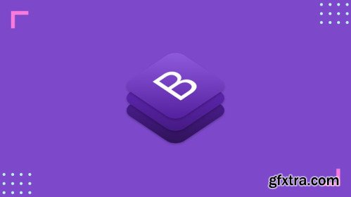 Learn Bootstrap 4: Create Modern Responsive Websites in 2019