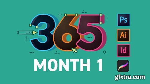 365 Days Of Creativity - Month 1