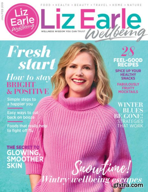 Liz Earle Wellbeing - January 2019