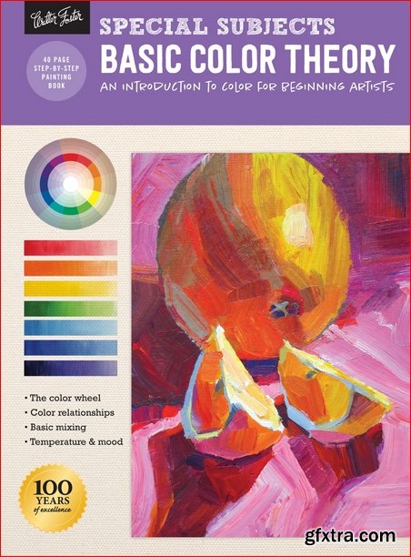 Special Subjects: Basic Color Theory: An introduction to color for beginning artists (How to Draw & Paint)