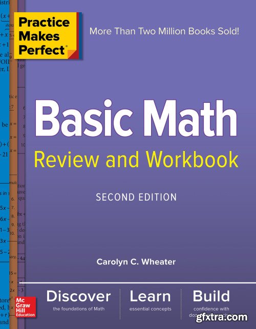 Practice Makes Perfect Basic Math Review and Workbook, 2nd Edition