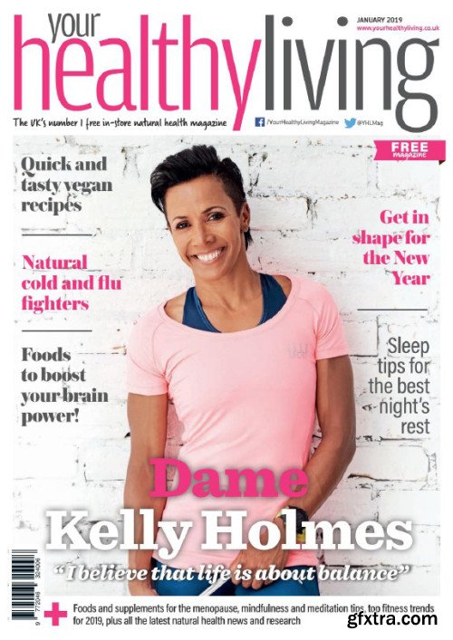 Your Healthy Living - January 2019