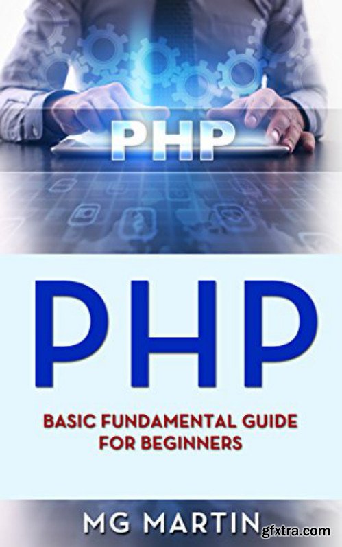 PHP: Basic Fundamental Guide for Beginners