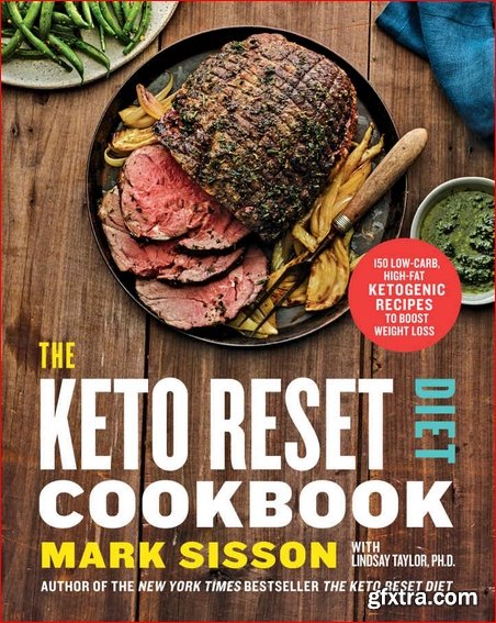 The Keto Reset Diet Cookbook