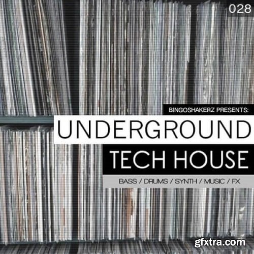 Bingoshakerz Underground Tech House WAV