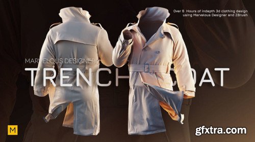 Creating a Trench coat using Marvelous Designer and ZBrush