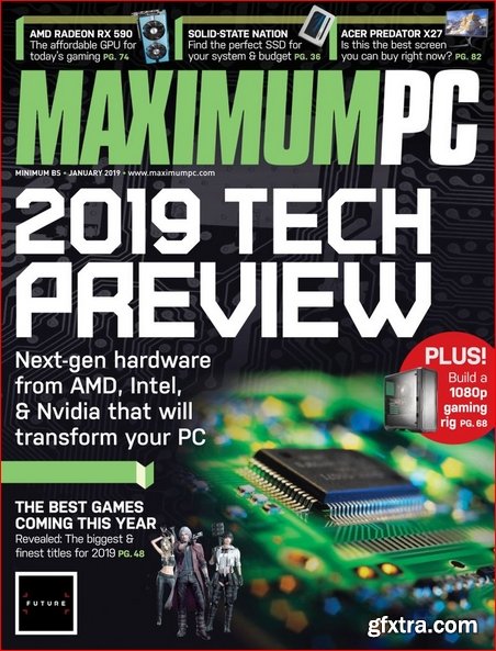 Maximum PC - January 2019 (True PDF)