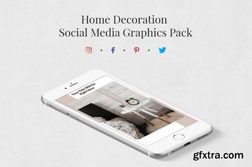 Home Decoration Pinterest Twitter Facebook Instagram Posts Pack and Animated Instagram Stories Pack