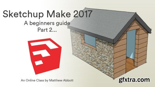 sketchup make tutorial for beginners