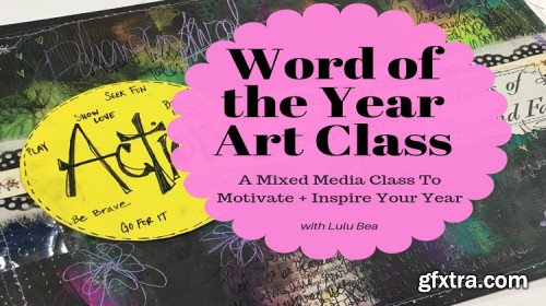 Word of the Year/Power Word Mixed Media Project