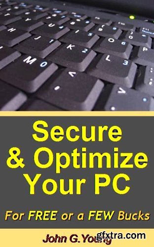 Secure and Optimize your PC