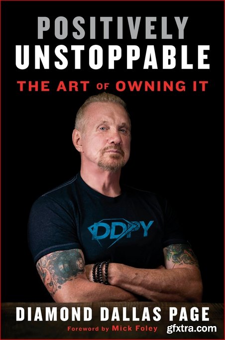 Positively Unstoppable: The Art of Owning It