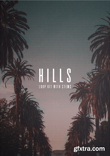 The Kit Plug Hills (Loop Kit with Stems) WAV MiDi