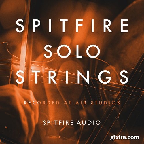 Spitfire Audio Spitfire Solo Strings KONTAKT-AWZ