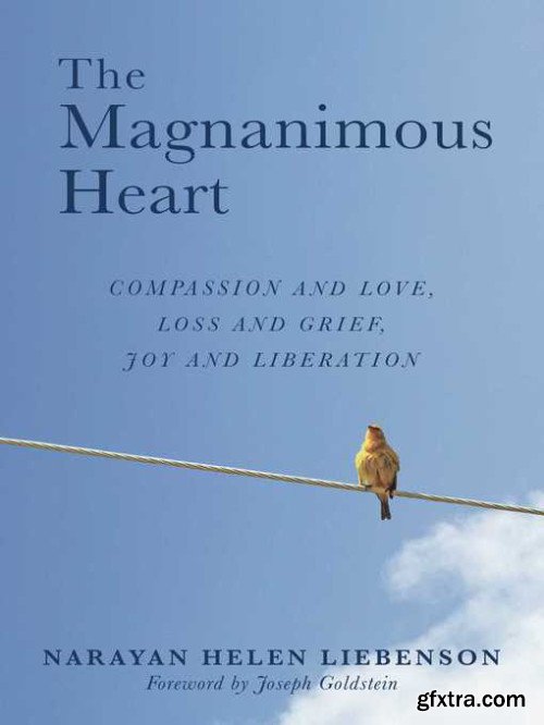 The Magnanimous Heart