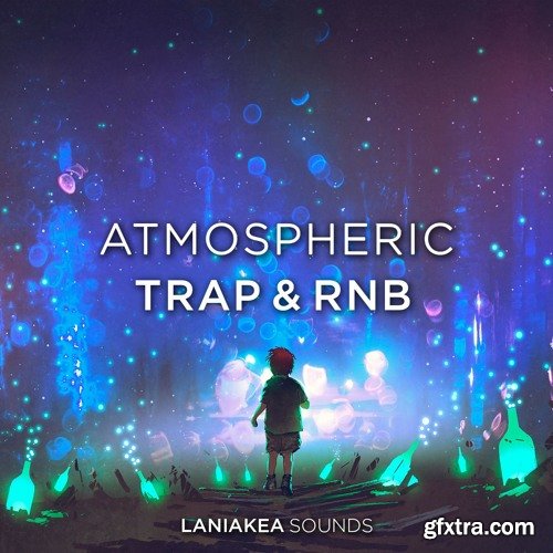 Laniakea Sounds Atmospheric Trap And RnB WAV-DISCOVER
