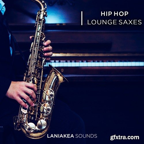 Laniakea Sounds Hip Hop Lounge Saxes WAV-DISCOVER