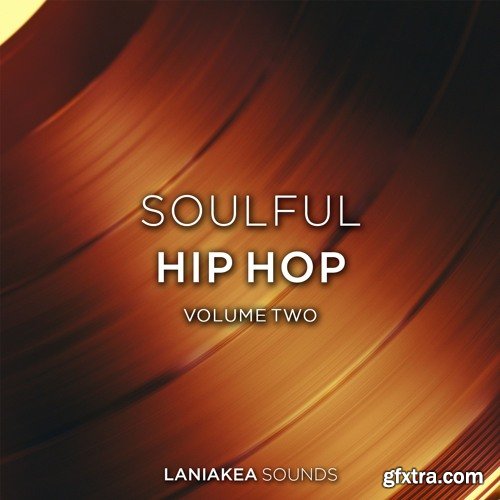 Laniakea Sounds Soulful Hip Hop 2 WAV-DISCOVER