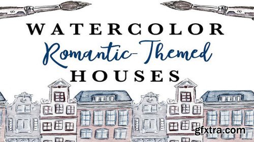 Watercolor Romantic-Themed Houses