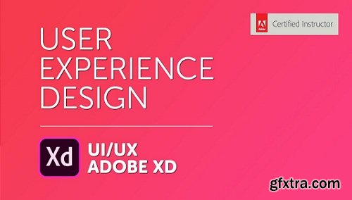 User Experience Design Essentials - Adobe XD UI UX Design