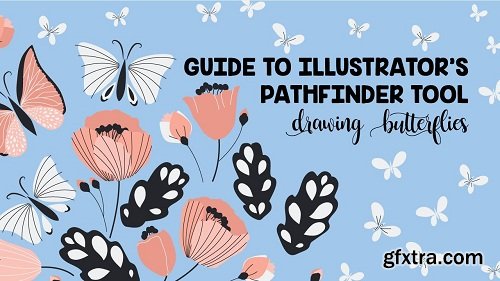 Guide to Illustrator\'s Pathfinder Tool: Drawing Butterflies