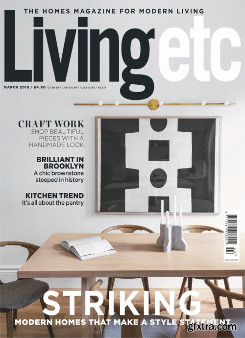 Living Etc UK - March 2019