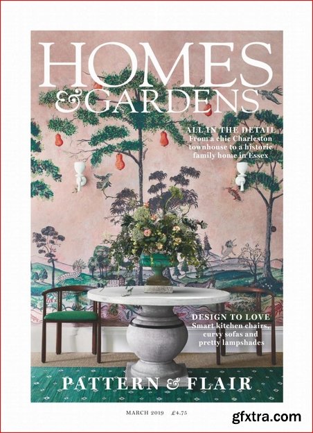 Homes & Gardens UK - March 2019