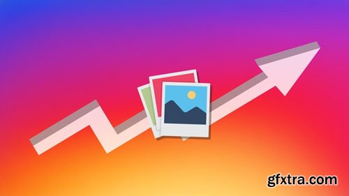 Instagrowth Formula 2019: Grow And Make Money On Instagram