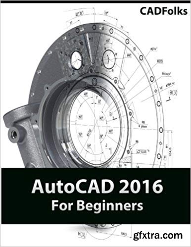 AutoCAD 2016 For Beginners