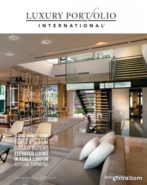 Luxury Portfolio International Magazine - Vol. 8 Issue 1, 2018