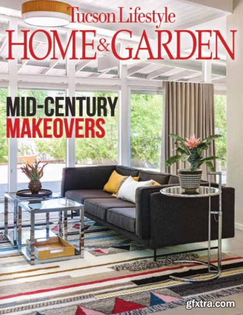 Tucson Lifestyle Home & Garden - January 2019