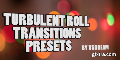 Turbulent Roll Transitions Presets - Premiere Pro Templates 160656