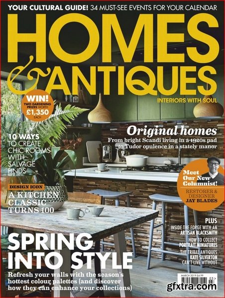 Homes & Antiques - March 2019