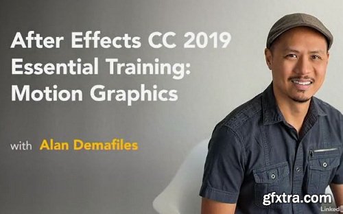 Lynda - After Effects CC 2019 Essential Training: Motion Graphics