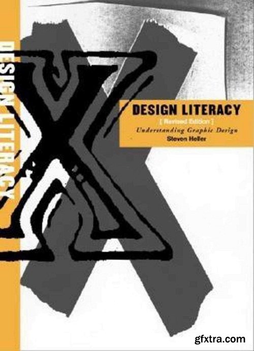 Design Literacy: Understanding Graphic Design