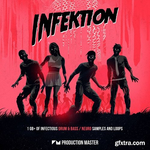 Production Master Infektion (Drum And Bass And Neurofunk) WAV-DISCOVER