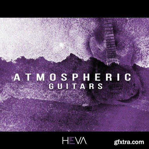 HEVA Atmospheric Guitars WAV